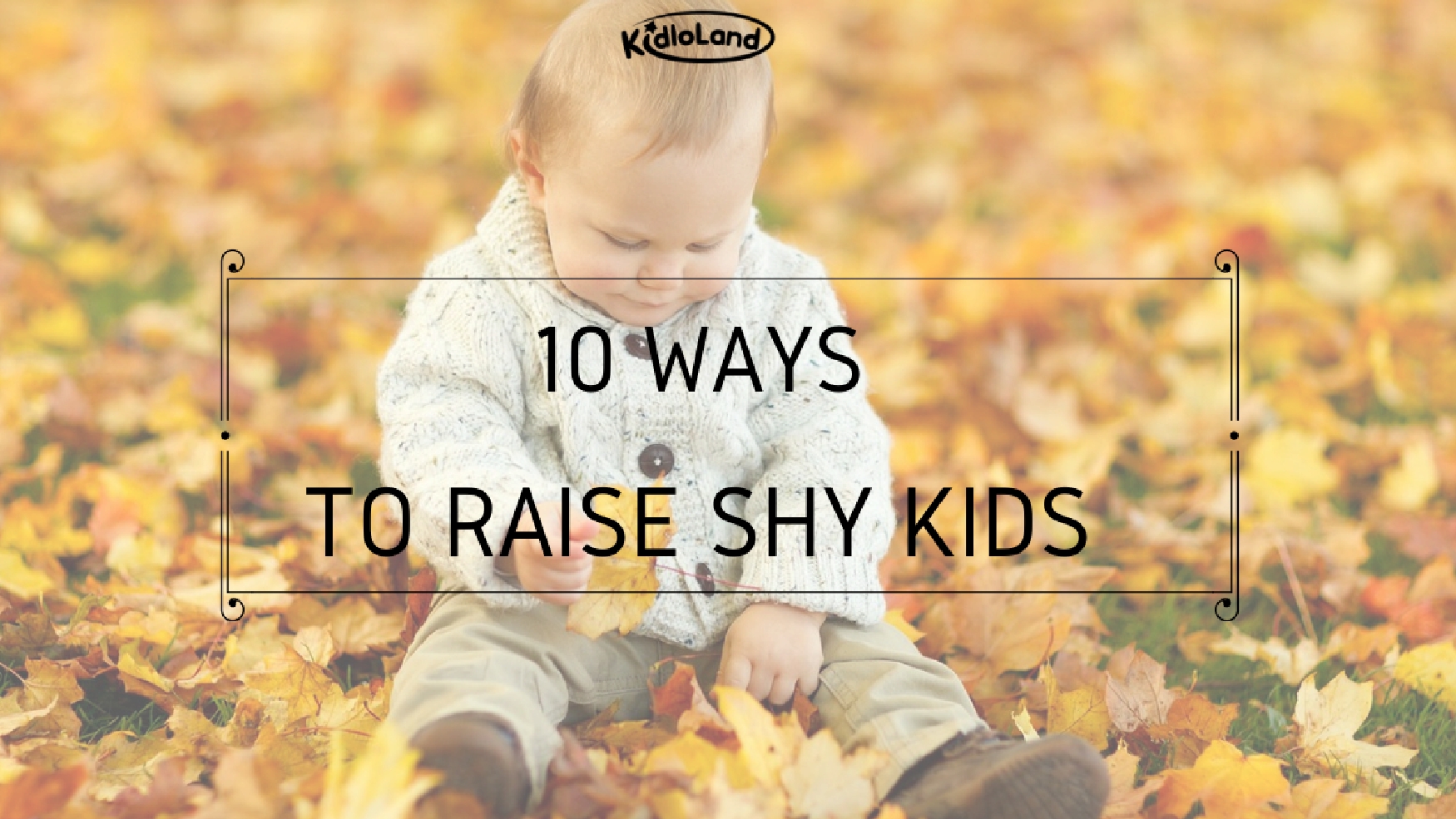 10 Tips to help your extremely shy child